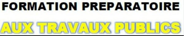 URGENT - Pôle emploi propose une formation préparatoire aux travaux publics
