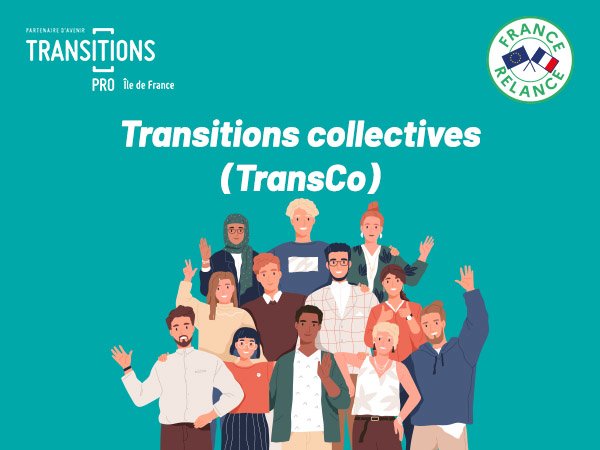 Transitions collectives (Transco) : Accélérateur d'opportunités professionnelles