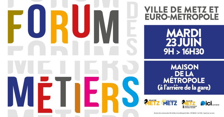 Forum des métiers de la Ville de Metz et de l'Euro-Métropole