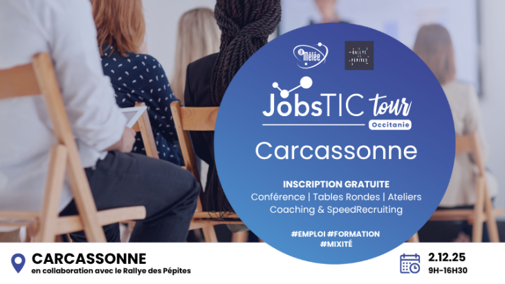 JobsTIC : Le forum de l'emploi des métiers du numérique