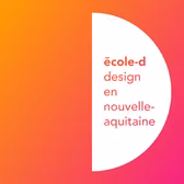 ēcole-d - design en nouvelle-aquitaine