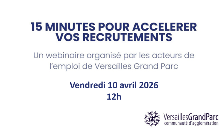Le Webinaire de la Task Force Entreprise de Versailles Grand Parc revient 