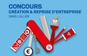 Concours Création & Reprise d’Entreprise dans l’Allier 2025