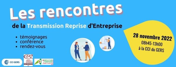Les Rencontres de la Transmission / Reprise d'Entreprise 
