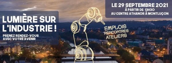 Une journée dédiée à l'industrie du bassin de Montluçon