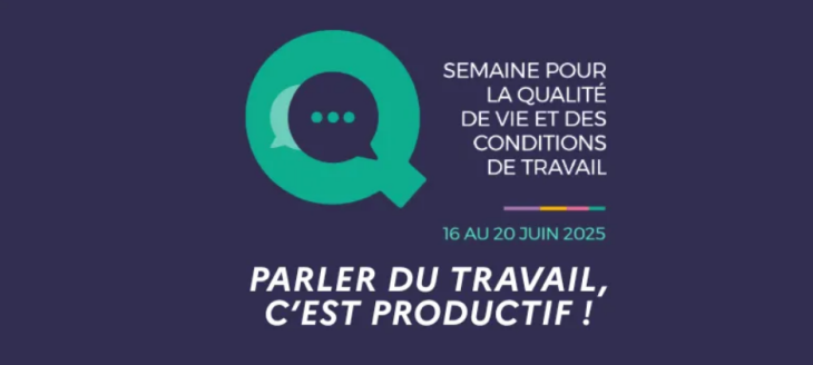 Semaine pour la Qualité de Vie et des Conditions de travail 2025 