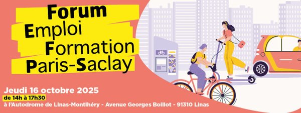 Forum Emploi Formation Paris-Saclay 2025
