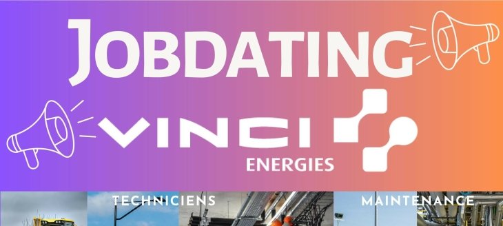 Job Dating Vinci Energie 