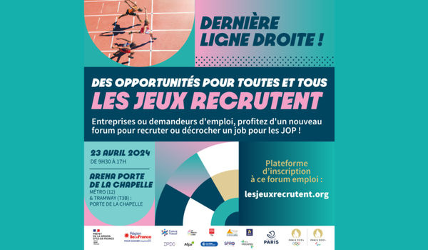 Opportunité pour toutes et tous ! Les Jeux recrutent à Porte de la Chapelle