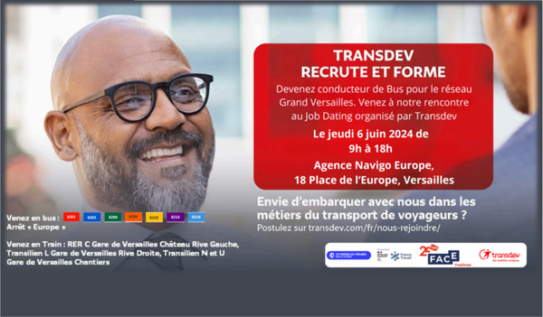 Rejoignez Transdev pour leur Job Dating du jeudi 6 juin 2024 à Versailles !