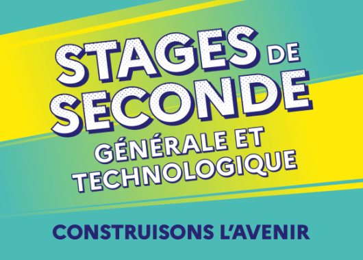 STAGE DE SECONDE GENERALE ET TECHNOLOGIQUE