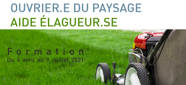FORMATION MEIF Paris Saclay Ouvrier.re Paysagiste Aide Elagueur