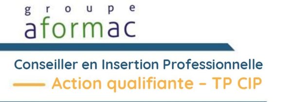 Devenez Conseiller en Insertion Professionnelle (CIP) - Date limite pour postuler