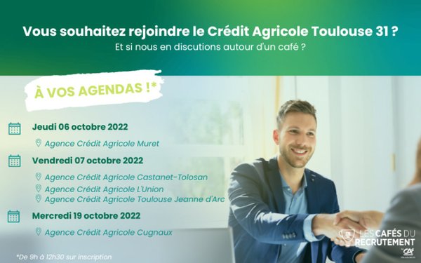 Le Crédit Agricole Toulouse 31 secteur Comminges recrute autour d'un café !