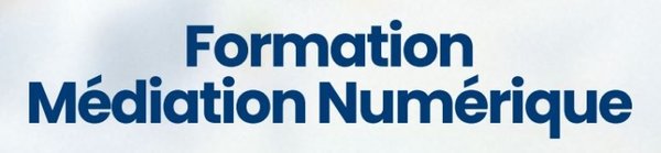 Formation médiation numérique : vous avez jusqu'au 3 novembre pour vous inscrire